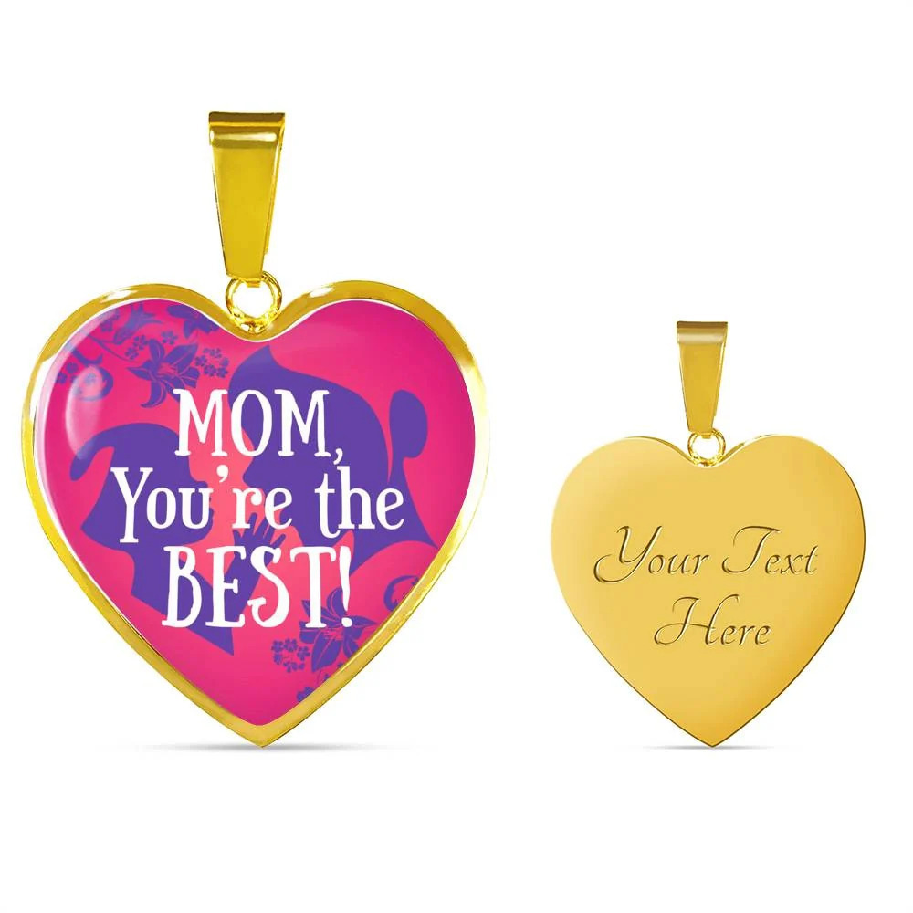 Mom You'Re The Best Necklace Personalized Engraved Gold Heart Necklace Custom N